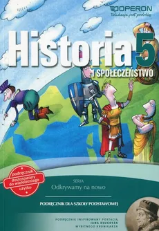 Odkrywamy na nowo Historia i społołeczeństwo 5 Podręcznik - Renata Antosik