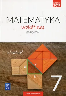 Matematyka wokół nas 7 Podręcznik - Anna Drążek, Ewa Duvnjak, Ewa Kokiernak-Jurkiewicz