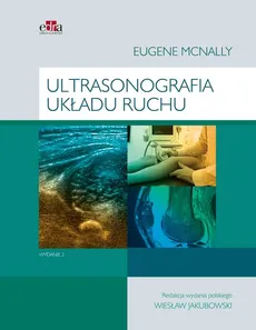 Ultrasonografia układu ruchu - E.G. McNally