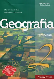 Geografia 2 Podręcznik - Marcin Chrabelski, Magdalena Dudaczyk