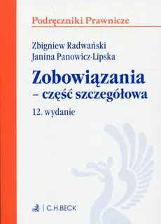 Zobowiązania - część szczegółowa - Outlet - Janina Panowicz-Lipska, Zbigniew Radwański