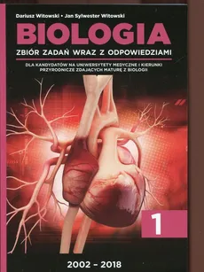 Biologia Zbiór zadań wraz z odpowiedziami Tom 1 - Dariusz Witowski, Witowski Jan Sylwester