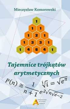 Tajemnice trójkątów arytmetycznych - Mirosław Komorowski