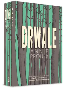 Drwale - Outlet - Annie Proulx
