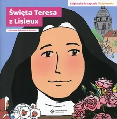 Święta Teresa z Lisieux Książeczka  do opowiadania i kolorowania - Prémont Florence