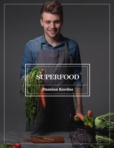 Superfood - Outlet - Damian Kordas