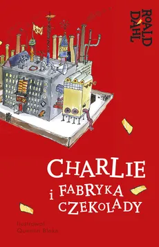 Charlie i fabryka czekolady Lektura z opracowaniem - Outlet - Roald Dahl
