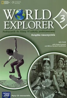 World Explorer 6 Książka nauczyciela Część 3 + 2CD - Milena Burdach-Szydłowska, Jain Cook, Paweł Poszytek