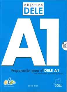Objetivo Dele A1 Podręcznik + CD mp3 - Outlet - Diaz Celia