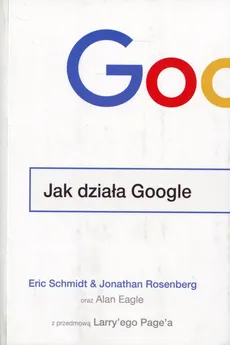 Jak działa Google - Outlet - Jonathan Rosenberg, Eric Schmidt