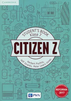 Citizen Z Klasa 7 Student's Book - Peter Lewis-Jones, Herbert Puchta, Jeff Stranks
