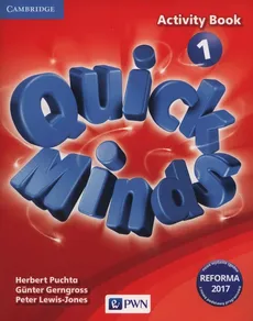 Quick minds 1 Activity Book - Gunter Gerngross, Peter Lewis-Jones, Herbert Puchta