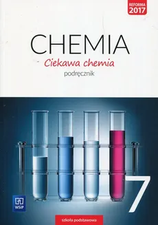 Ciekawa chemia 7 Podręcznik - Hanna Gulińska, Janina Smolińska