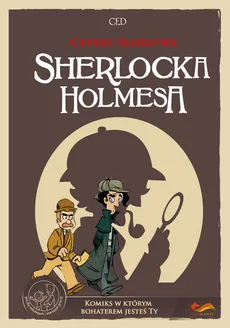 Cztery śledztwa Sherlocka Holmesa Komiks paragrafowy - Shuky Shuky