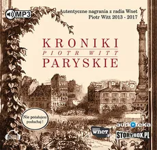 Kroniki Paryskie - Piotr Witt