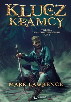 Klucz kłamcy Tom 2 - Outlet - Mark Lawrence
