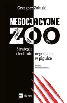 Negocjacyjne zoo - Outlet - Grzegorz Załuski
