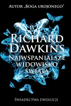 Najwspanialsze widowisko świata - Outlet - Richard Dawkins