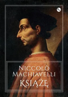 Książę - Outlet - Machiavelli Niccolo