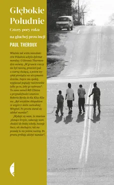 Głębokie Południe - Paul Theroux