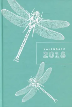 Kalendarz 2018 Narcissus Gee Ważka - Outlet