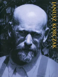 Janusz Korczak Fotobiografia - Outlet - Maciej Sadowski