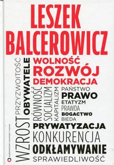 Wolność, rozwój, demokracja - Outlet - Leszek Balcerowicz