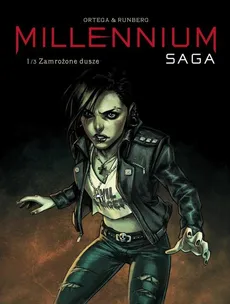 Millenium Saga Tom 1 Zamrożone dusze - Belen Ortega, Sylvain Runberg
