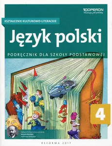 Język polski 4 Kształcenie kulturowo-literackie Podręcznik - Małgorzata Składanek