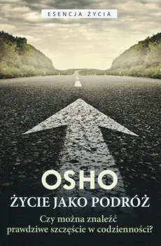 Życie jako podróż - Osho