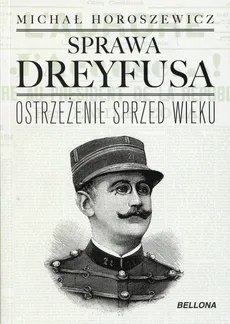 Sprawa Dreyfusa - Michał Horoszewicz