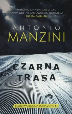 Czarna trasa - Outlet - Antonio Manzini