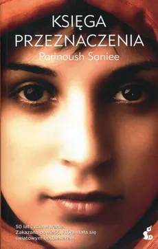 Księga przeznaczenia - Saniee Parinoush