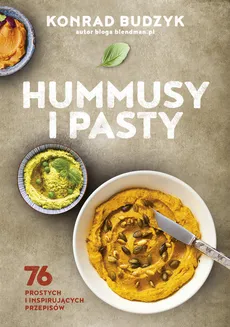 Hummusy i pasty - Outlet - Konrad Budzyk