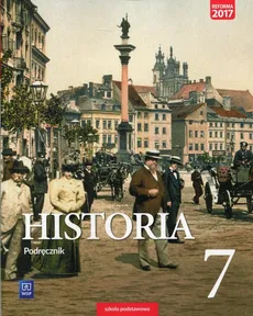 Historia 7 Podręcznik - Igor Kąkolewski, Krzysztof Kowalewski, Anita Plumińska-Mieloch