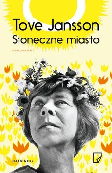 Słoneczne miasto - Tove Jansson