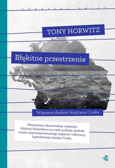 Błękitne przestrzenie - Outlet - Tony Horwitz