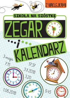Szkoła na szóstkę Zegar i kalendarz