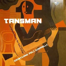Tansman Complete Music For Solo Guitar