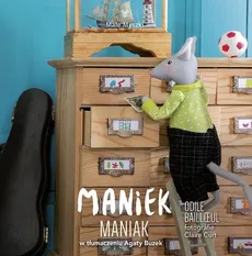 Maniek Maniak - Bailloul Odile