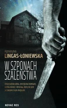 W szponach szaleństwa - Outlet - Agnieszka Lingas-Łoniewska