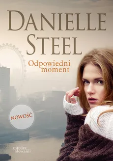 Odpowiedni moment - Outlet - Danielle Steel