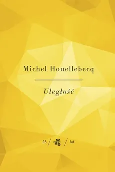Uległość - Outlet - Michel Houellebecq