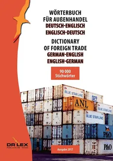 Dictionary of foreign trade German-English English-German - Piotr Kapusta