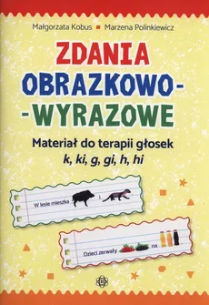 Zdania obrazkowo-wyrazowe - Outlet - Małgorzata Kobus, Marzena Polinkiewicz