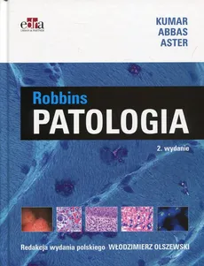 Patologia Robbins - Abbas Abul K., Aster Jon C., Vinay Kumar