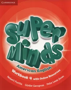 Super Minds American English 4 Workbook + online - Gunter Gerngross, Peter Lewis-Jones, Herbert Puchta