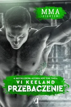 MMA fighter Przebaczenie - Outlet - Vi Keeland