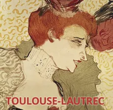 Toulouse-Lautrec - Outlet - Hajo Düchting