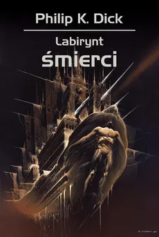 Labirynt śmierci - Philip K. Dick